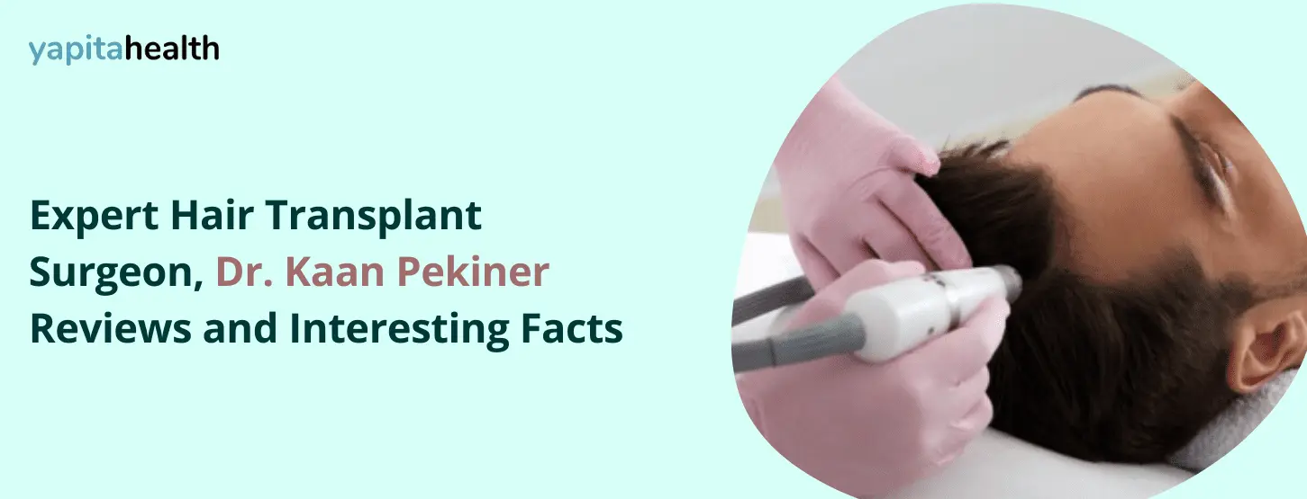 Dr. Kaan Pekiner - Yapita Health