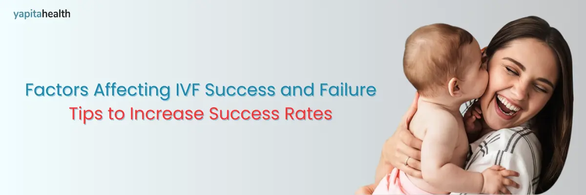IVF Treatment : Tips to Increase Success Rate