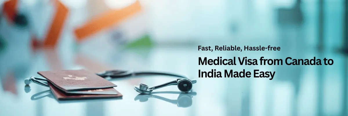 Medical Visa to India from Canada - Yapita Health
