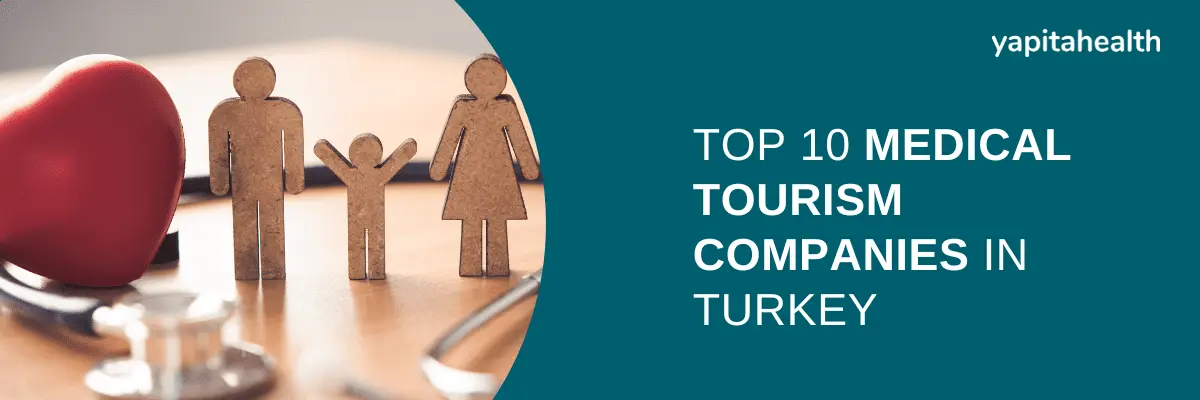 Medical Tourism Campanies in Turkey