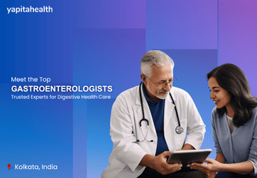 Best Gastroenterologist in Kolkata - Yapita Health