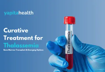 Thalassemia Treatment Options in India - Yapita Health