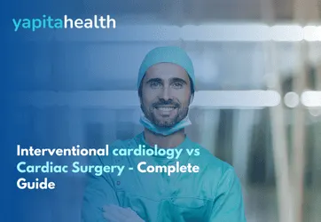 Interventional Cardiology vs Cardiac Surgery - Yapita Health